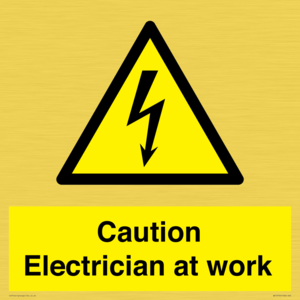 Caution Electrician at work